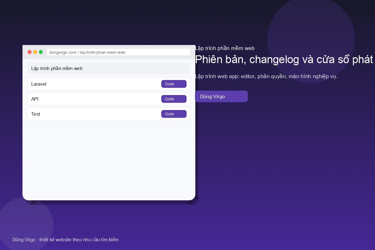 Phiên bản, changelog và cửa sổ phát hành — lập trình phần mềm web