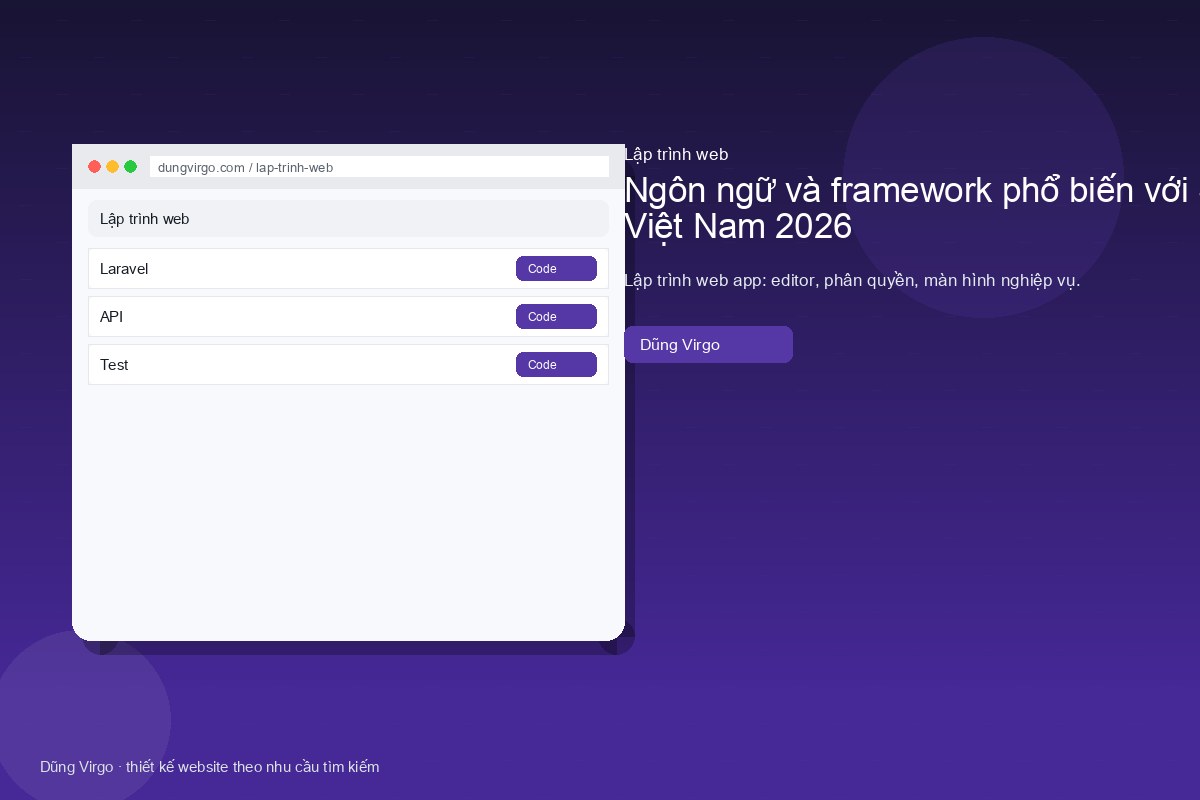 Ngôn ngữ và framework phổ biến với SME Việt Nam 2026 — lập trình web