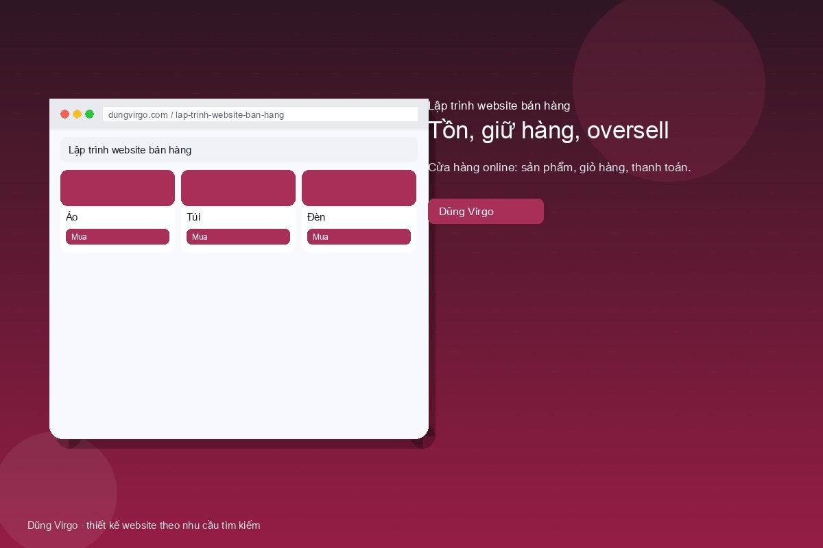 Tồn, giữ hàng, oversell — lập trình website bán hàng