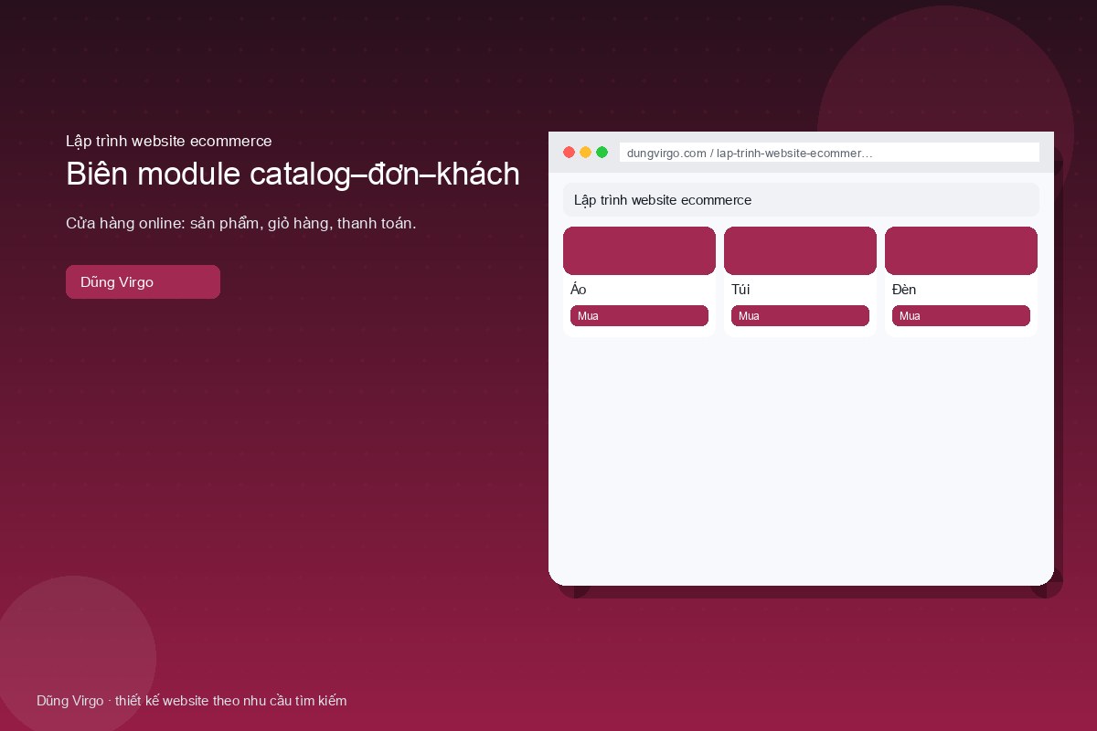 Biên module catalog–đơn–khách — lập trình website ecommerce
