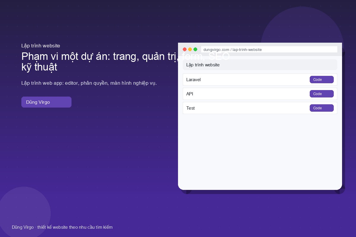 Phạm vi một dự án: trang, quản trị, form, SEO kỹ thuật — lập trình website