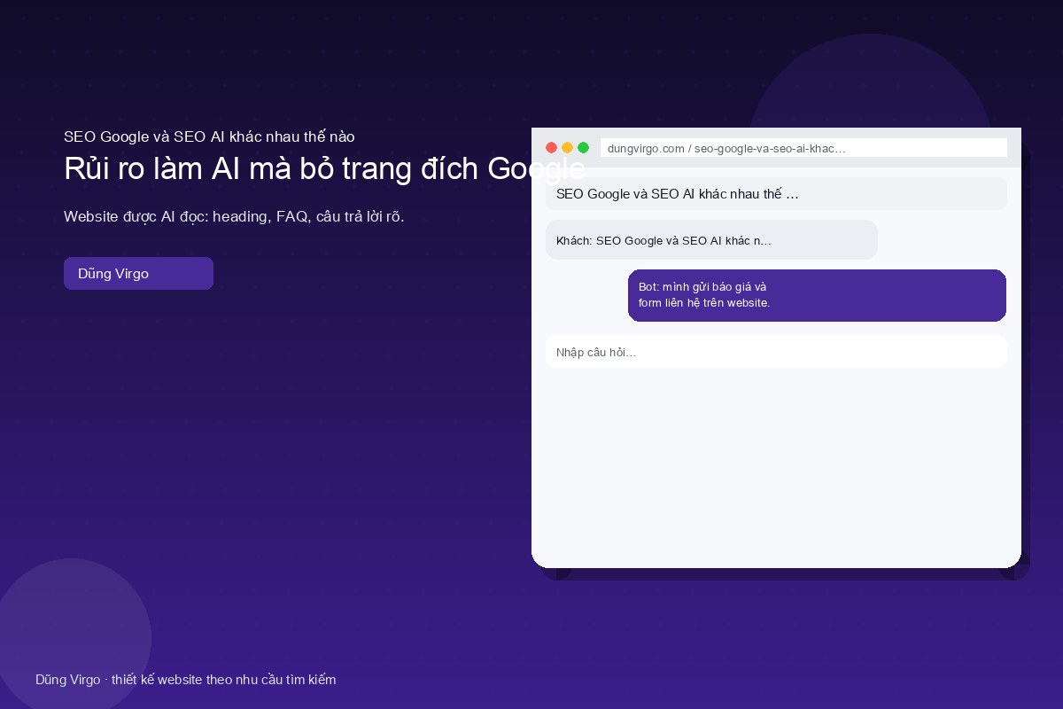 Cách viết đoạn khác nhau dù cùng một dịch vụ — SEO Google và SEO AI khác nhau thế nào