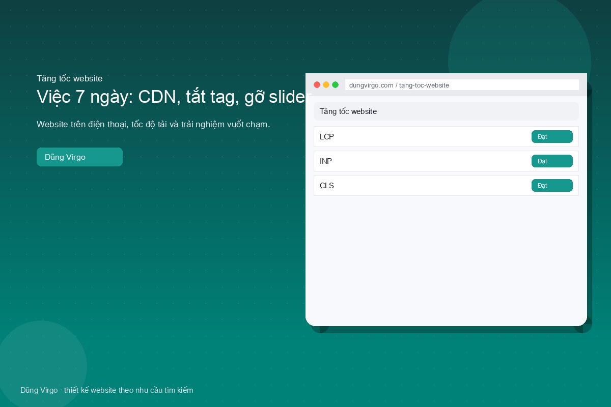Việc 7 ngày: CDN, tắt tag, gỡ slider — tăng tốc website