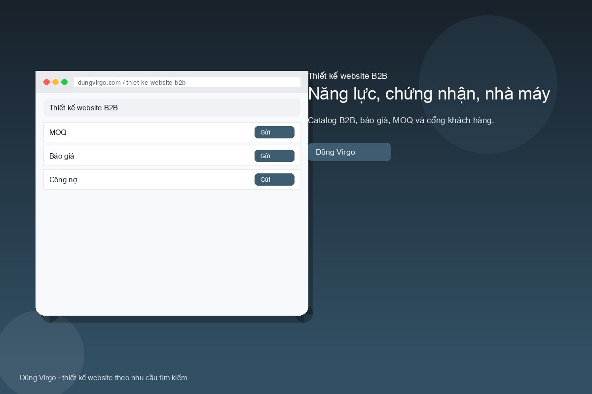 Năng lực, chứng nhận, nhà máy — thiết kế website B2B
