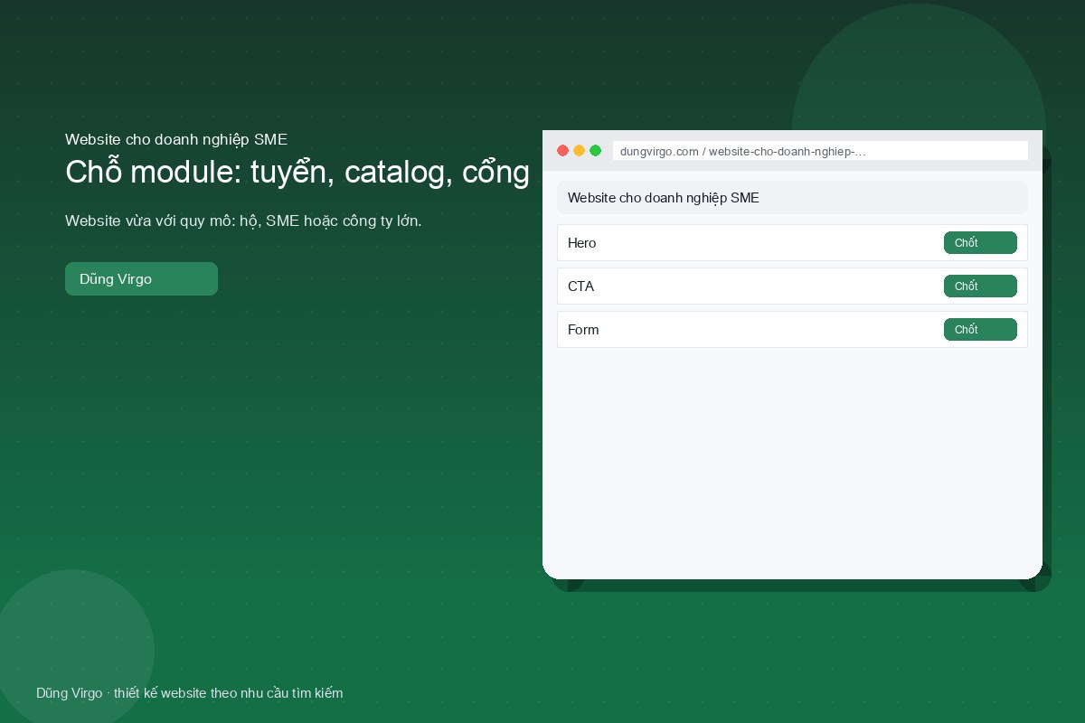 Chỗ module: tuyển, catalog, cổng — website cho doanh nghiệp SME