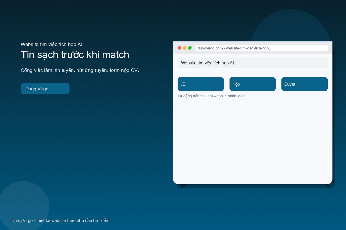 Tin sạch trước khi match — website tìm việc tích hợp AI