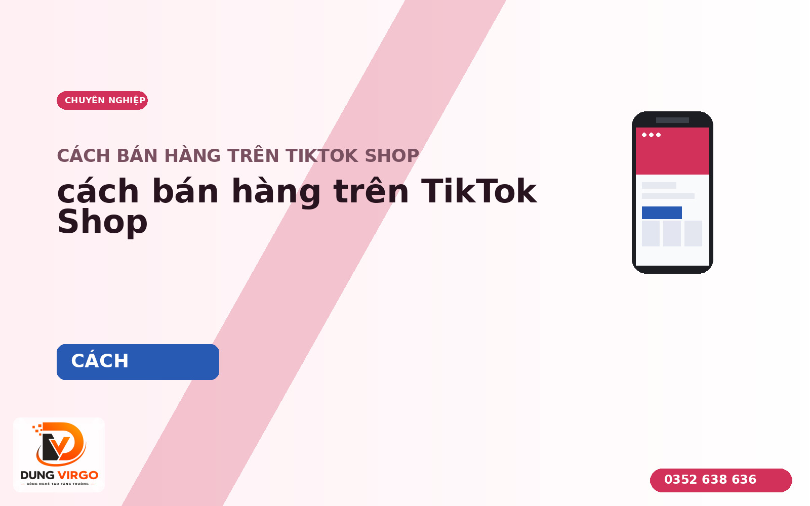 Cách bán hàng trên TikTok Shop: Checklist thực tế 2025