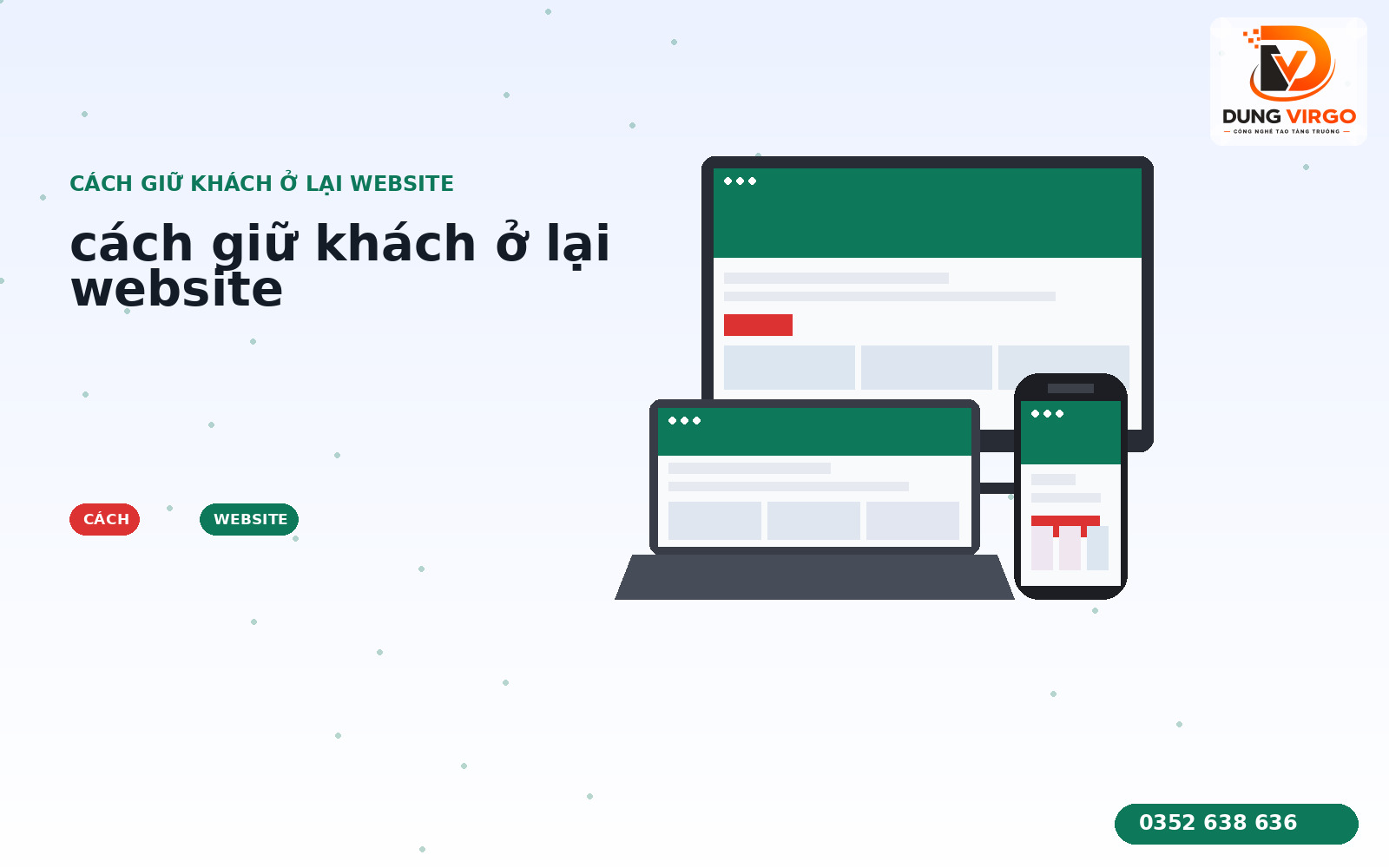 Cách giữ khách ở lại website: Vận hành & đo kết quả