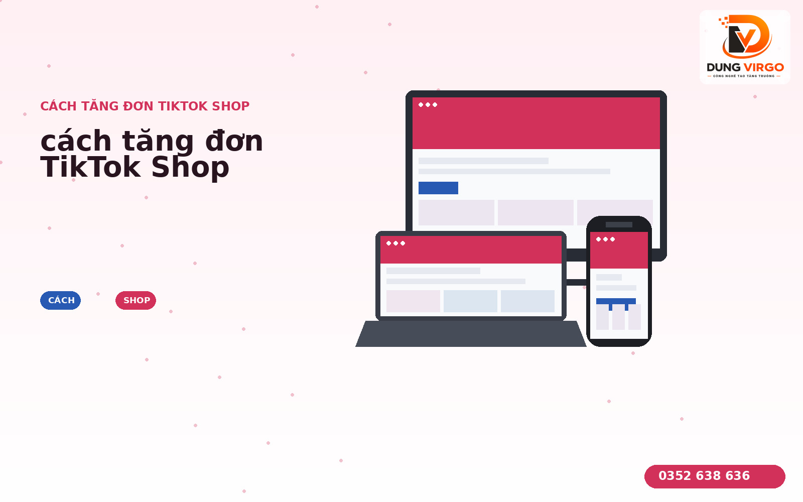 Cách tăng đơn TikTok Shop: Checklist thực tế 2025