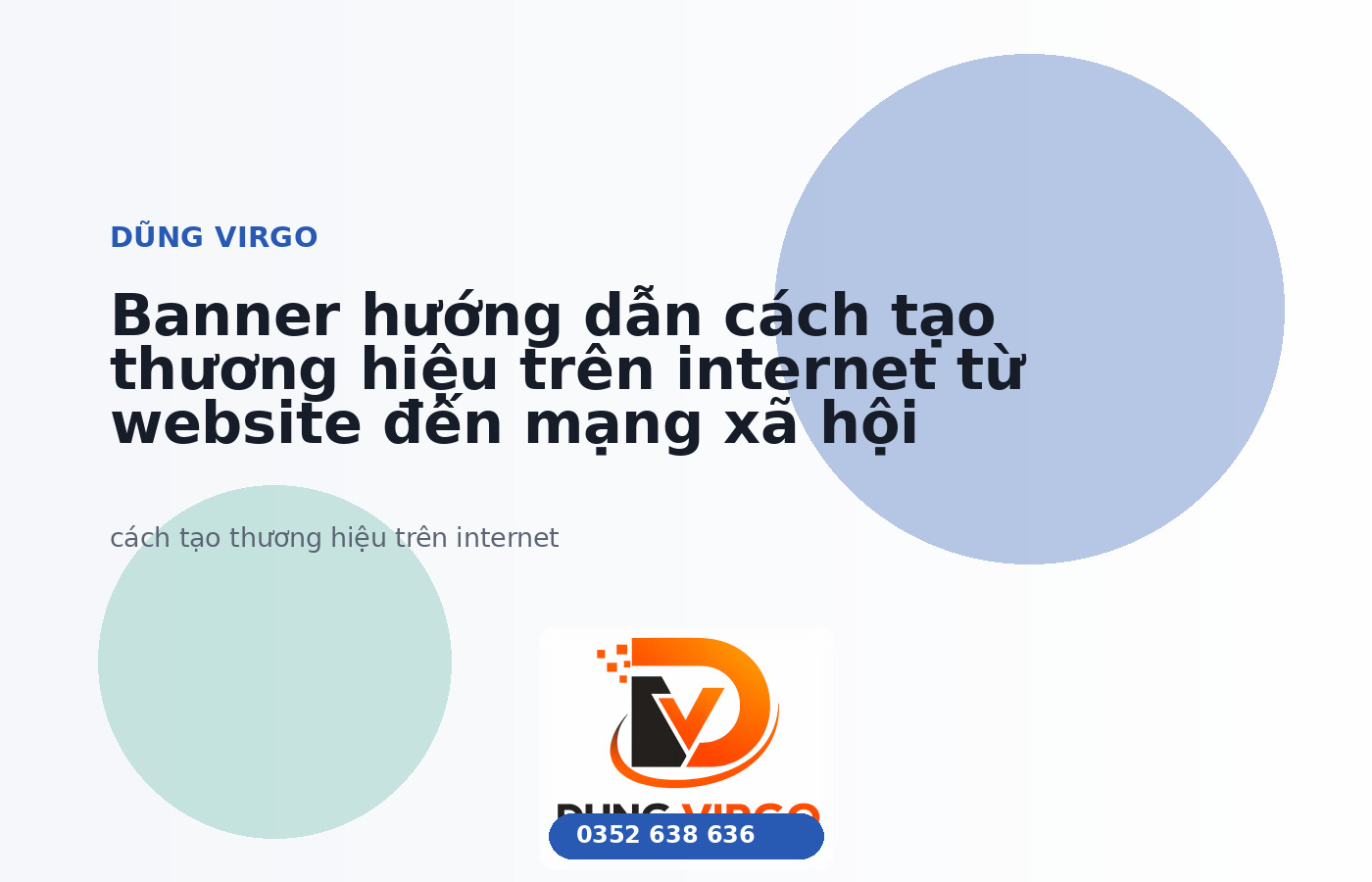 Banner hướng dẫn cách tạo thương hiệu trên internet từ website đến mạng xã hội