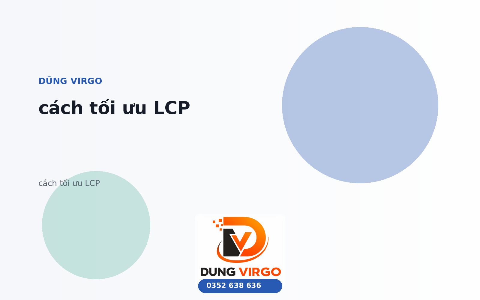Cách tối ưu LCP: So sánh các hướng triển khai hiệu quả