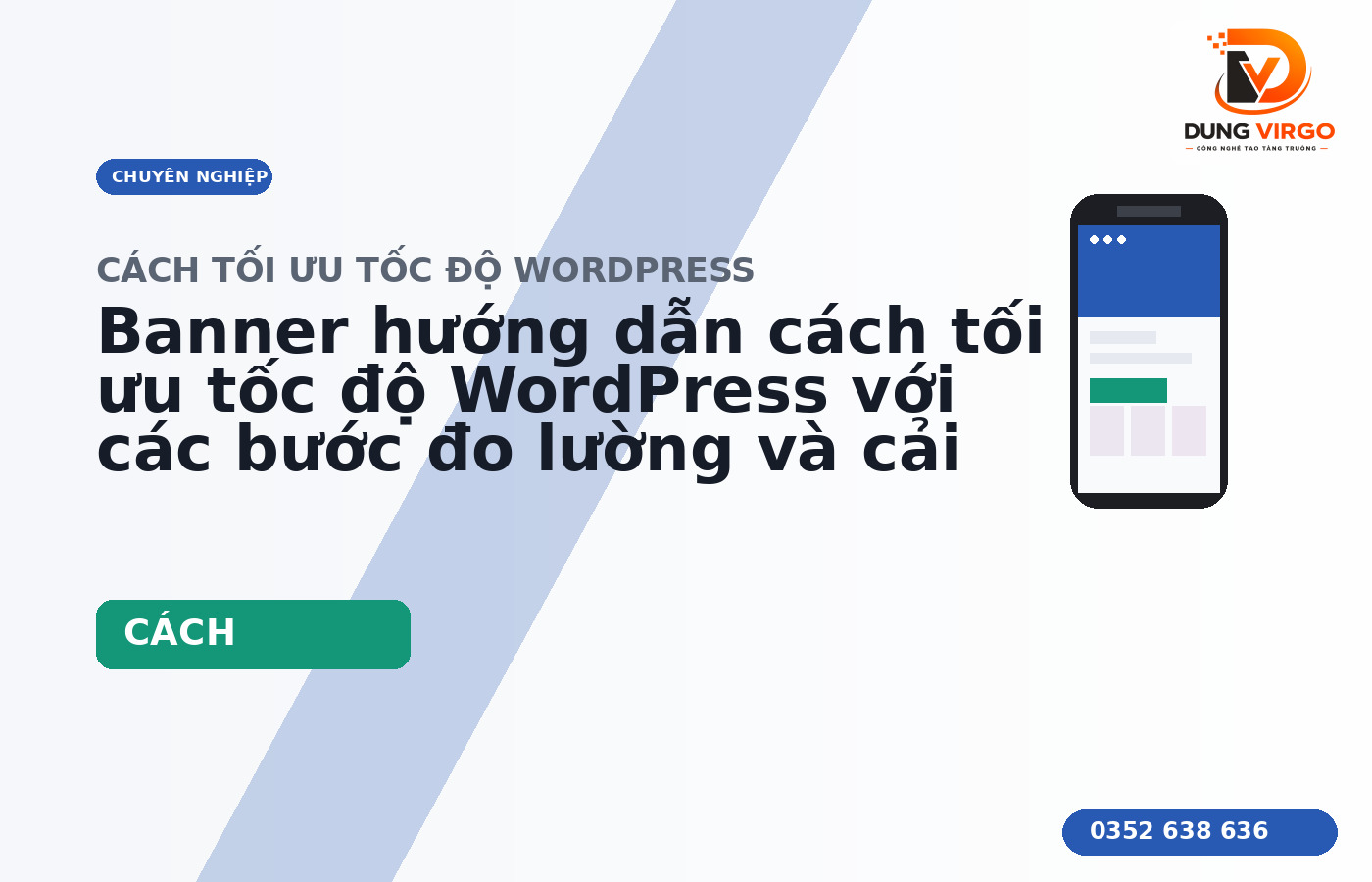 Banner hướng dẫn cách tối ưu tốc độ WordPress với các bước đo lường và cải thiện
