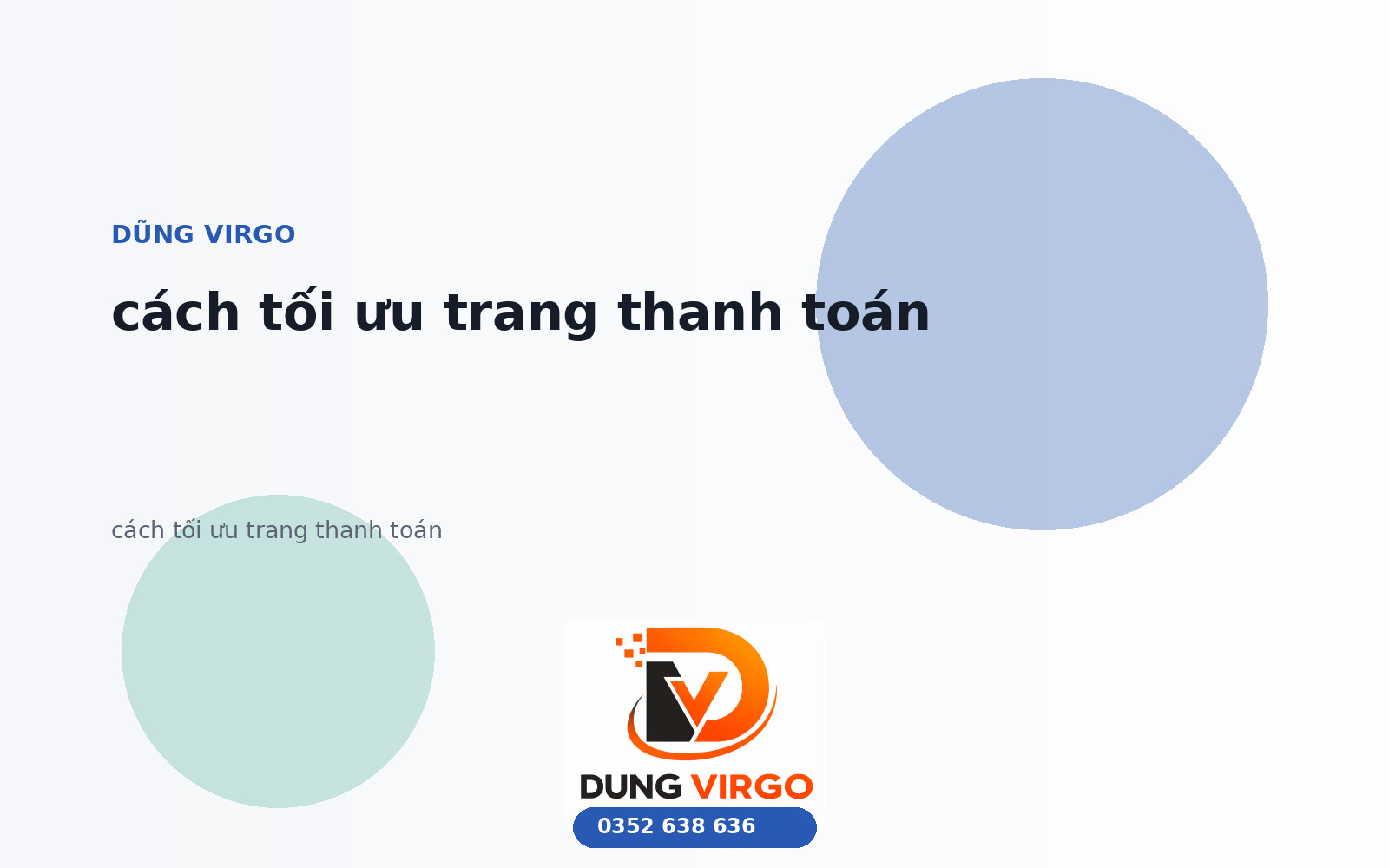 Cách tối ưu trang thanh toán: Tránh sai lầm phổ biến