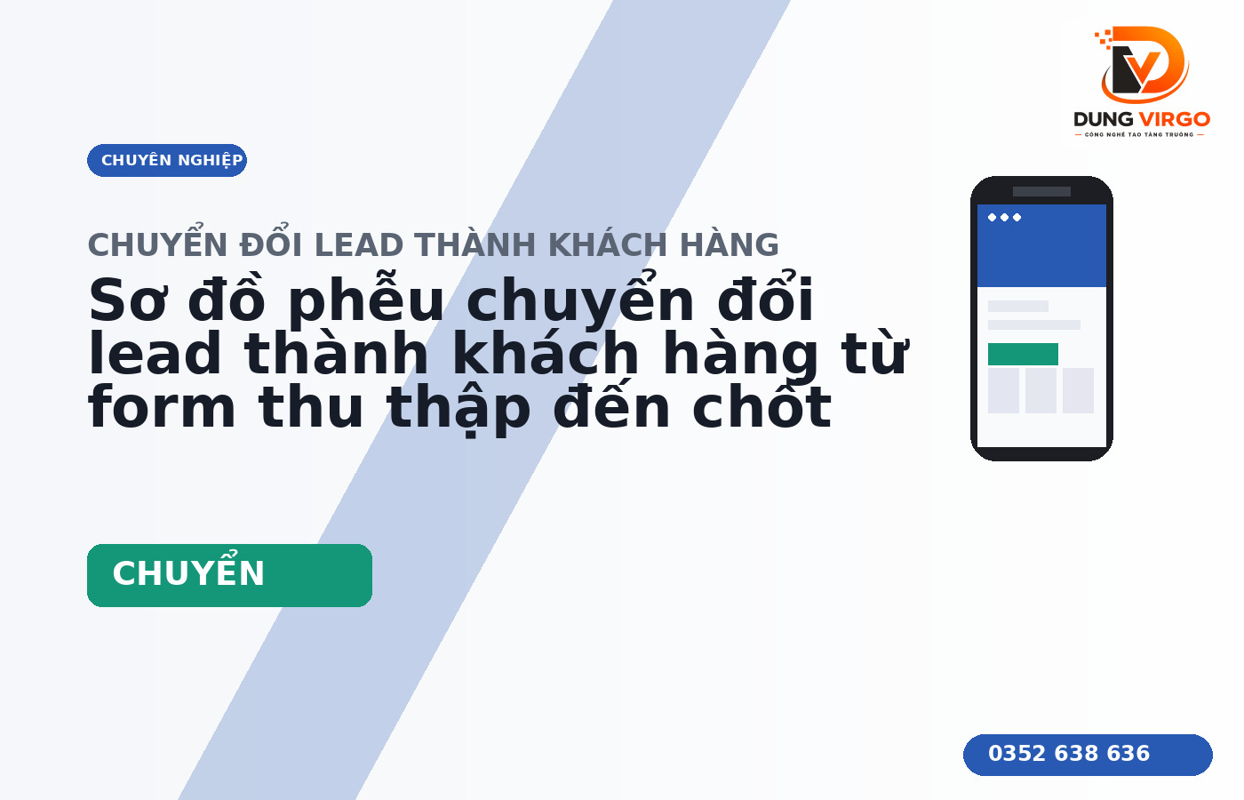 Sơ đồ phễu chuyển đổi lead thành khách hàng từ form thu thập đến chốt sale
