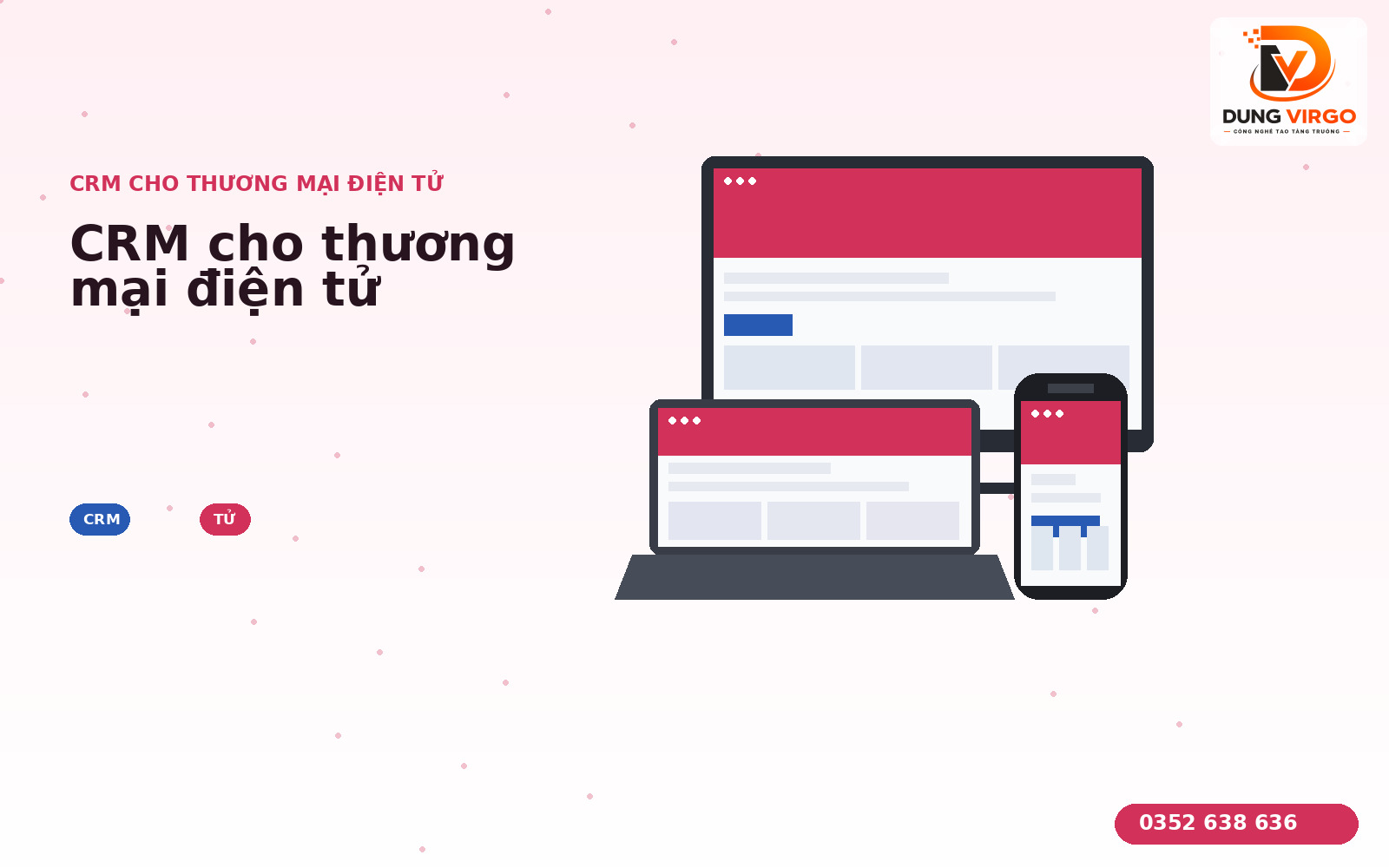 CRM cho thương mại điện tử: 7 sai lầm phổ biến cần tránh