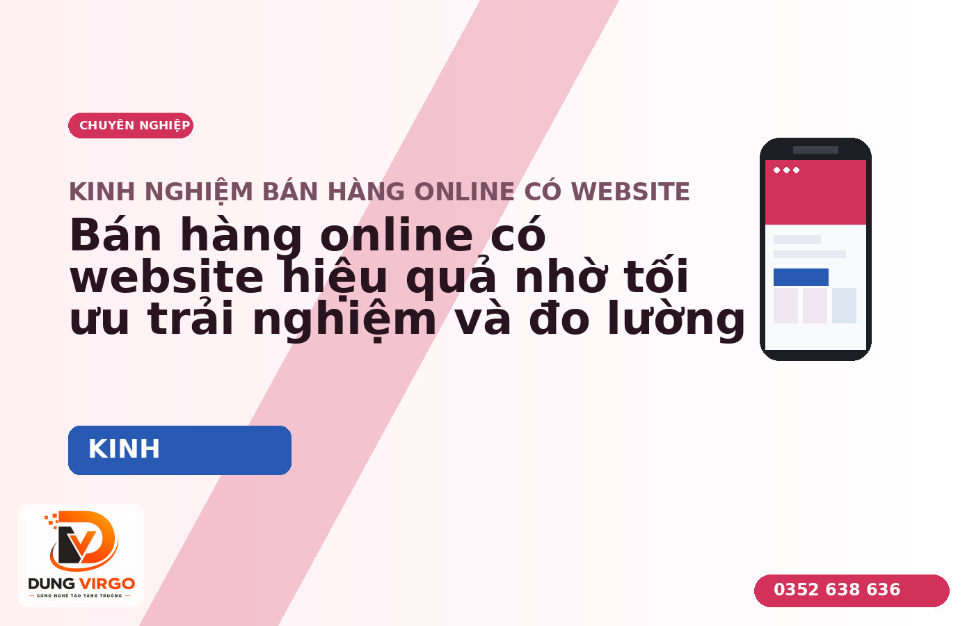 Bán hàng online có website hiệu quả nhờ tối ưu trải nghiệm và đo lường
