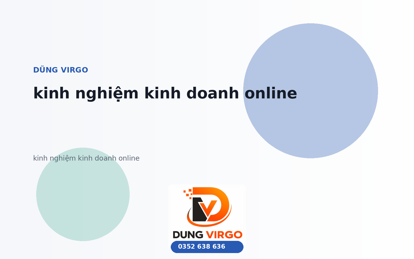 Kinh nghiệm kinh doanh online: Vận hành & đo kết quả