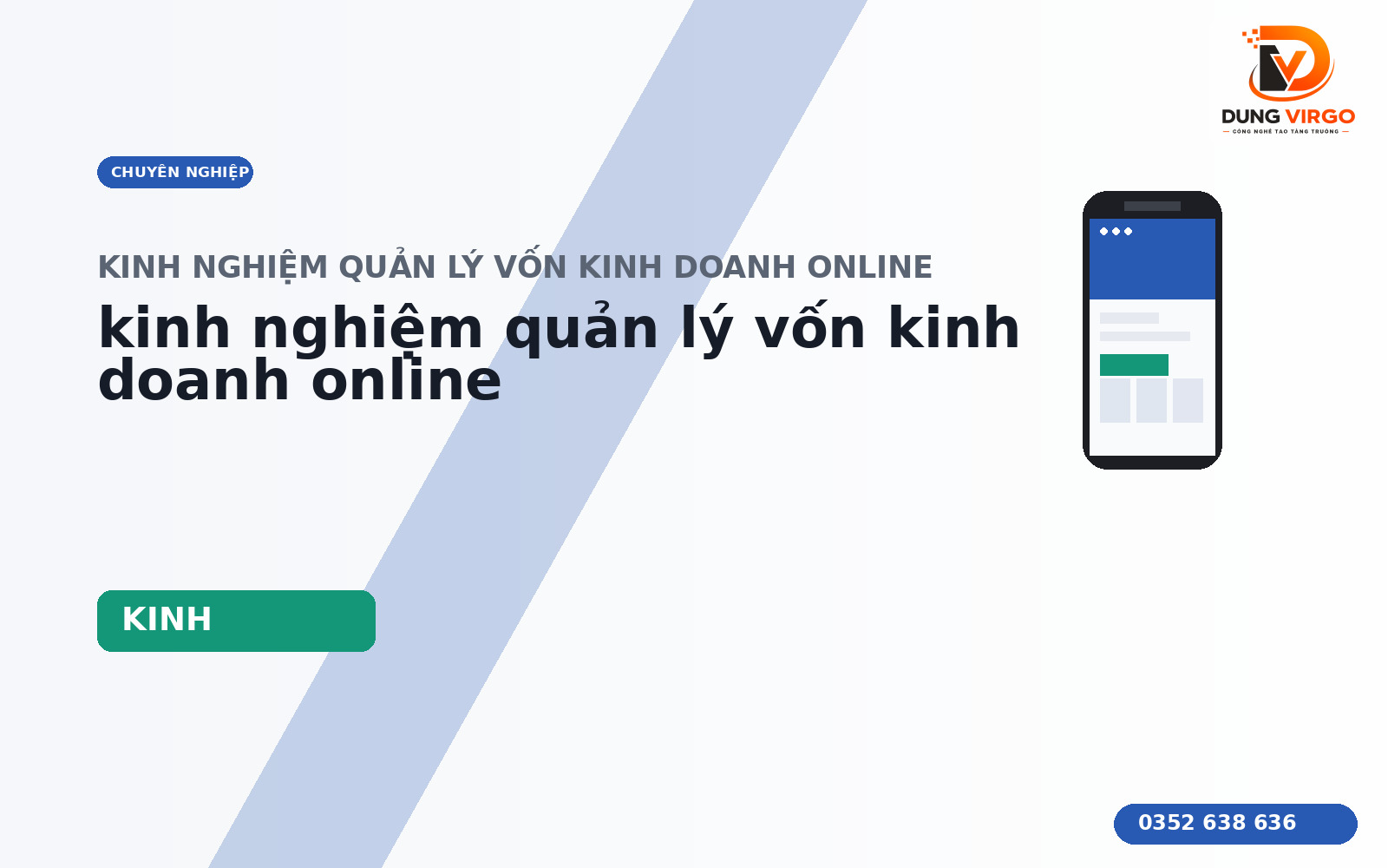 Kinh nghiệm quản lý vốn kinh doanh online: Vận hành & đo kết quả