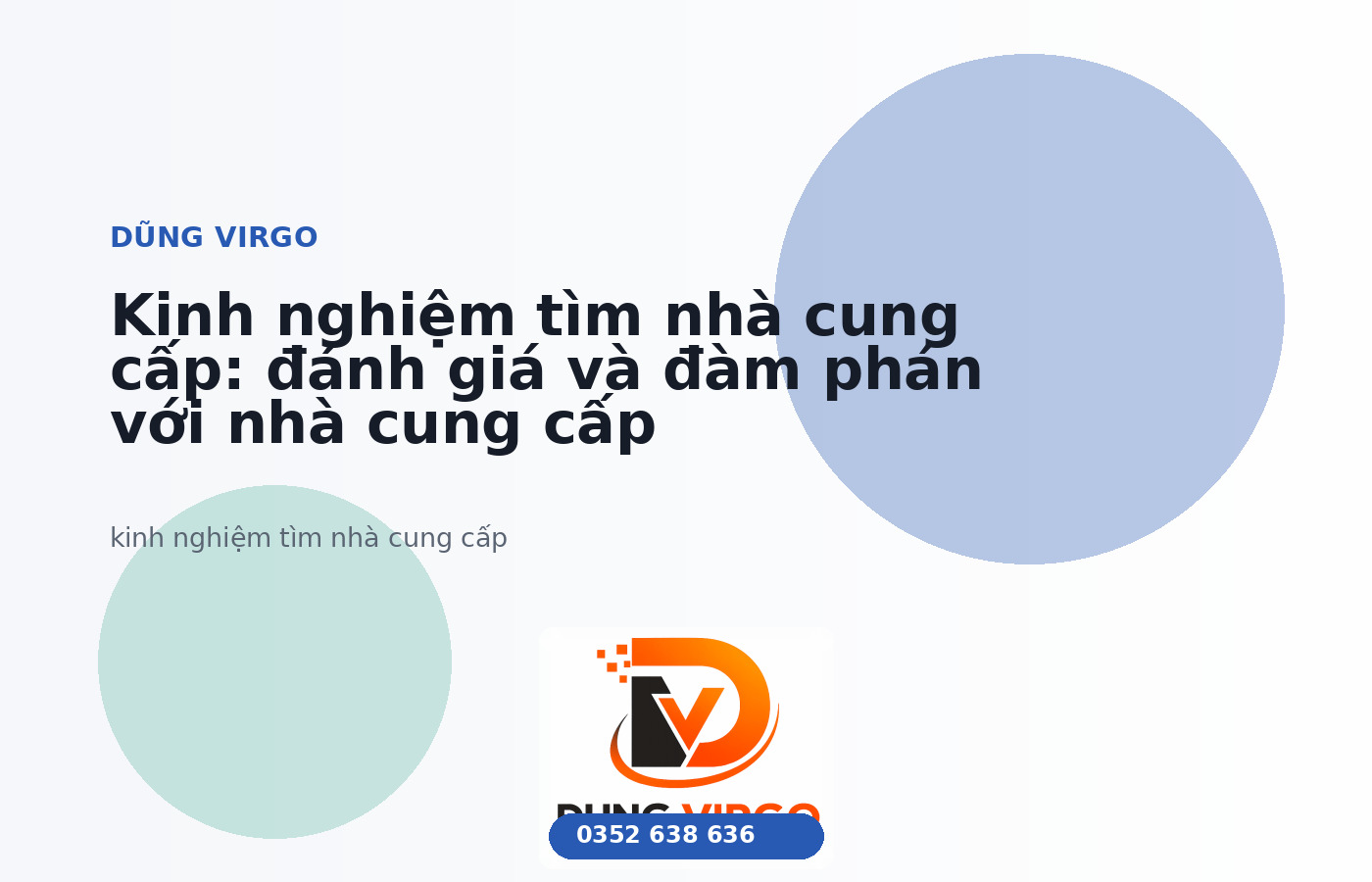 Kinh nghiệm tìm nhà cung cấp: đánh giá và đàm phán với nhà cung cấp
