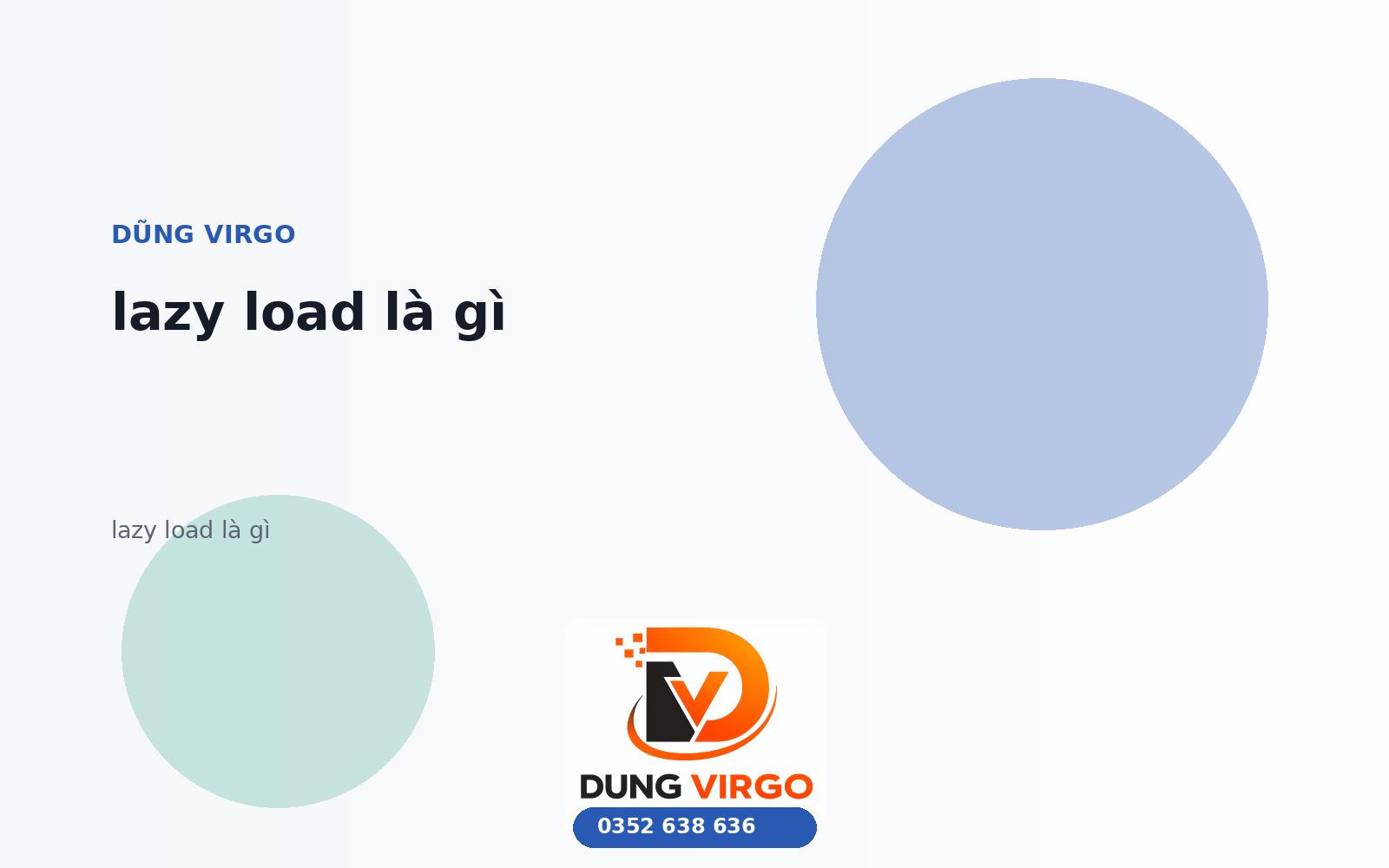 Lazy load là gì? Tối ưu trải nghiệm người dùng