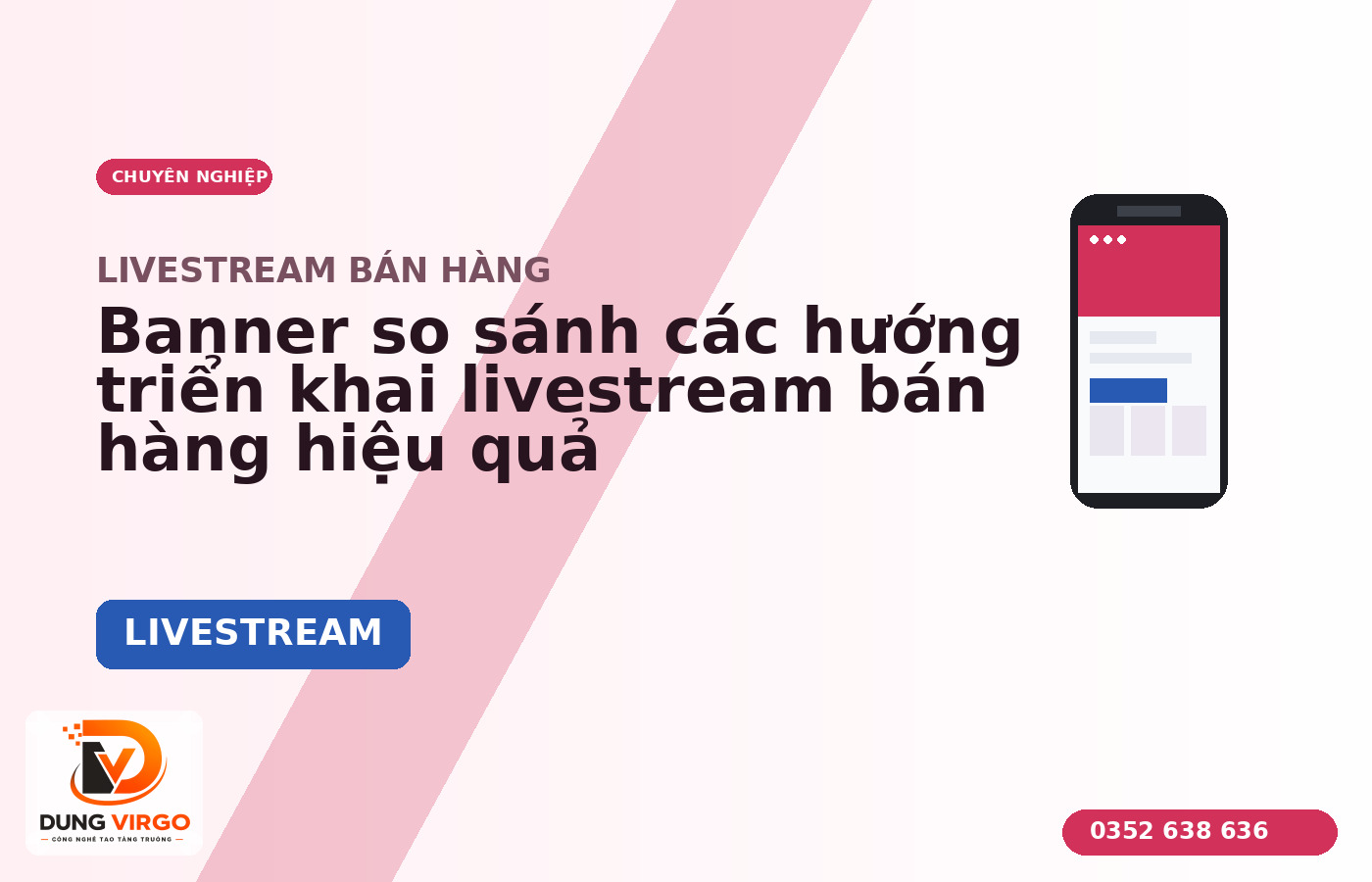 Banner so sánh các hướng triển khai livestream bán hàng hiệu quả