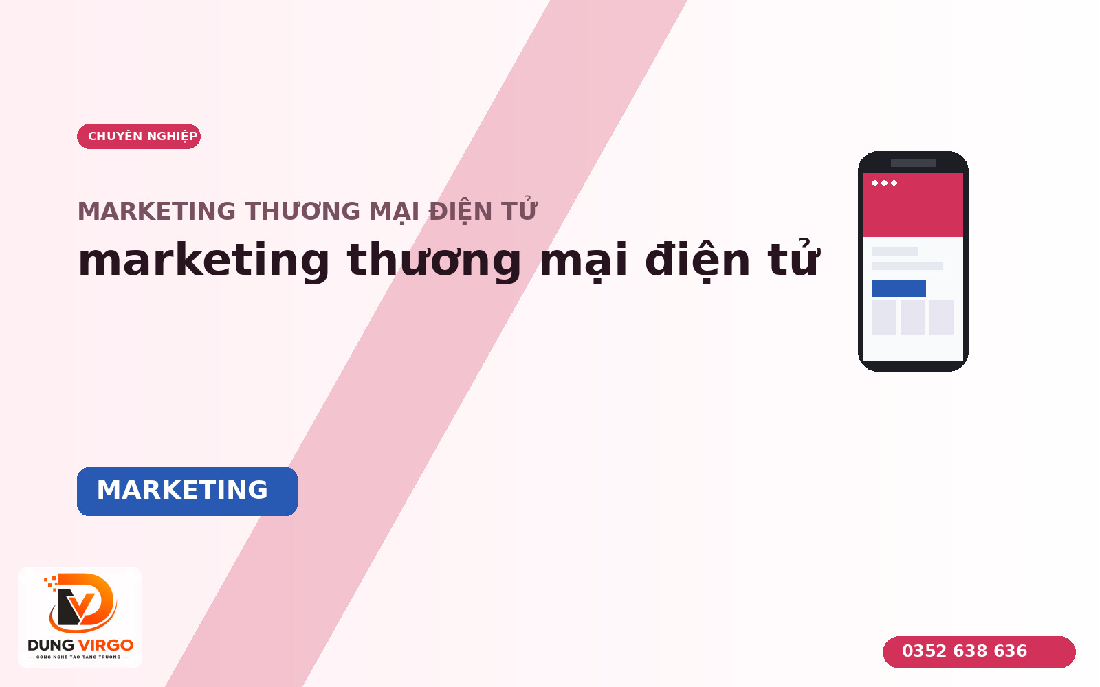 Marketing thương mại điện tử: Vận hành & đo kết quả