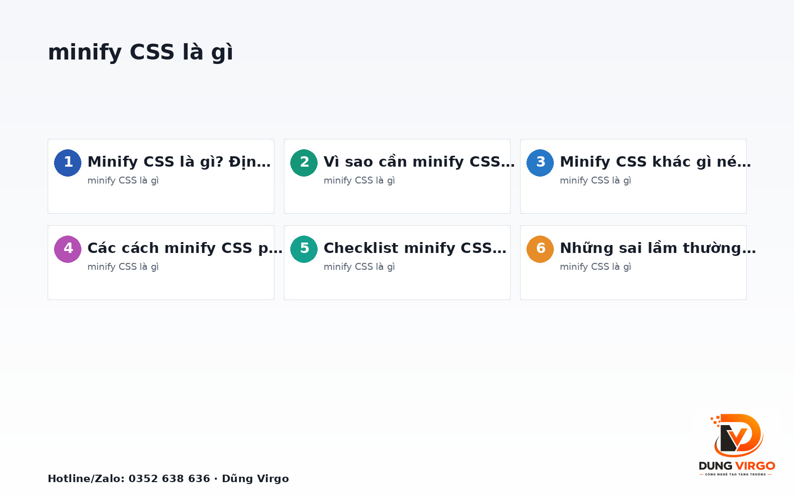 Minify CSS là gì? Checklist tối ưu tốc độ website
