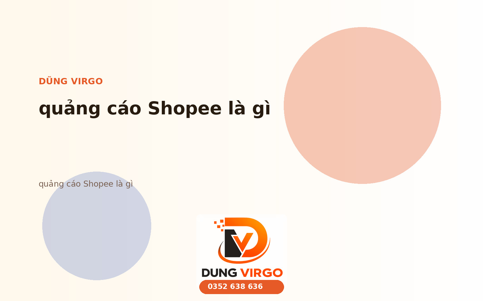 Quảng cáo Shopee là gì? Checklist thực tế cho người bán