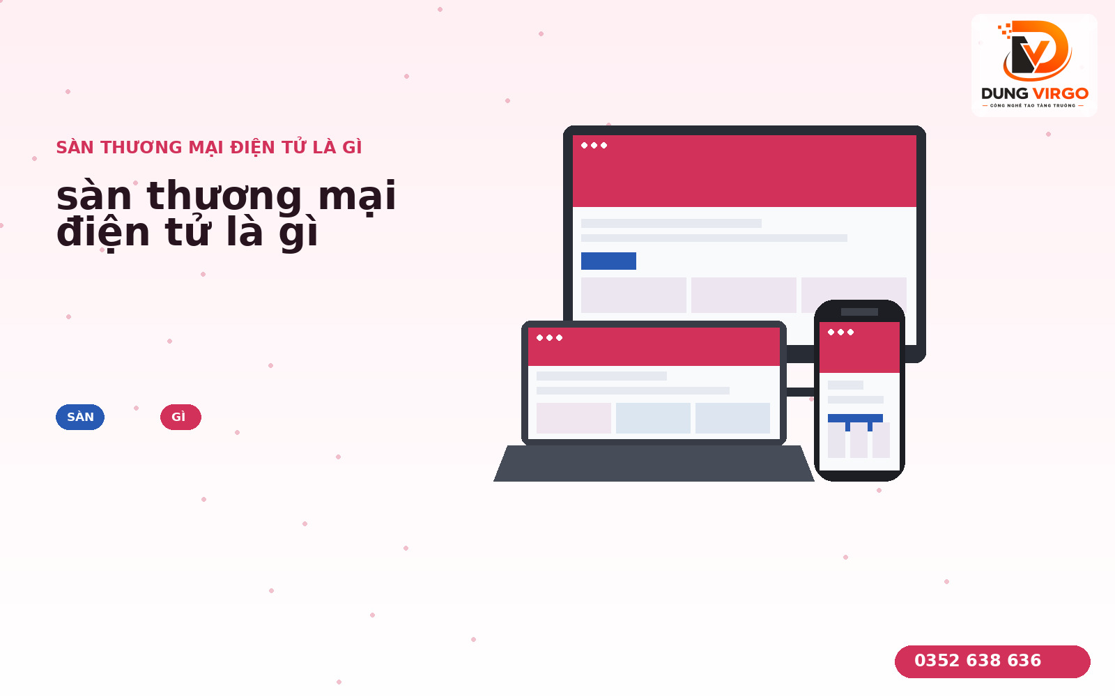 Sàn thương mại điện tử là gì? Sai lầm phổ biến khi tìm hiểu & vận hành