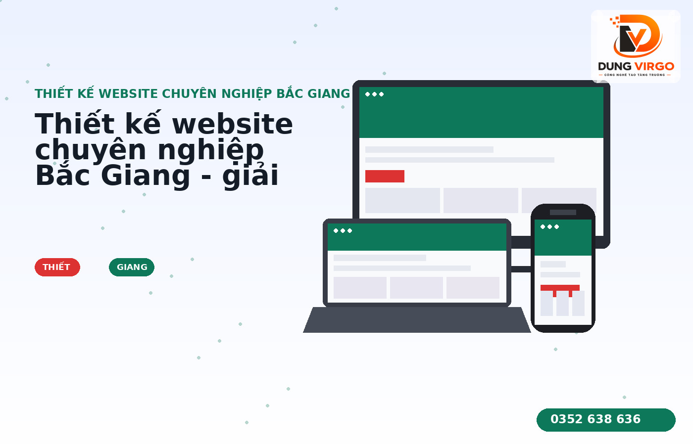 Thiết kế website chuyên nghiệp Bắc Giang - giải pháp tăng doanh số cho doanh nghiệp