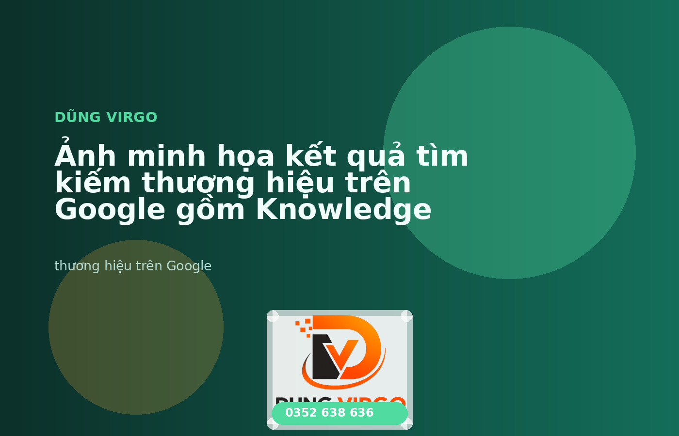 Ảnh minh họa kết quả tìm kiếm thương hiệu trên Google gồm Knowledge Panel, đánh giá và trang giới thiệu