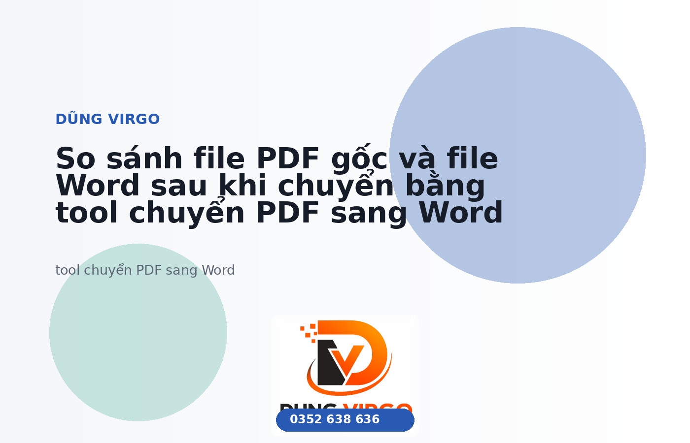 So sánh file PDF gốc và file Word sau khi chuyển bằng tool chuyển PDF sang Word