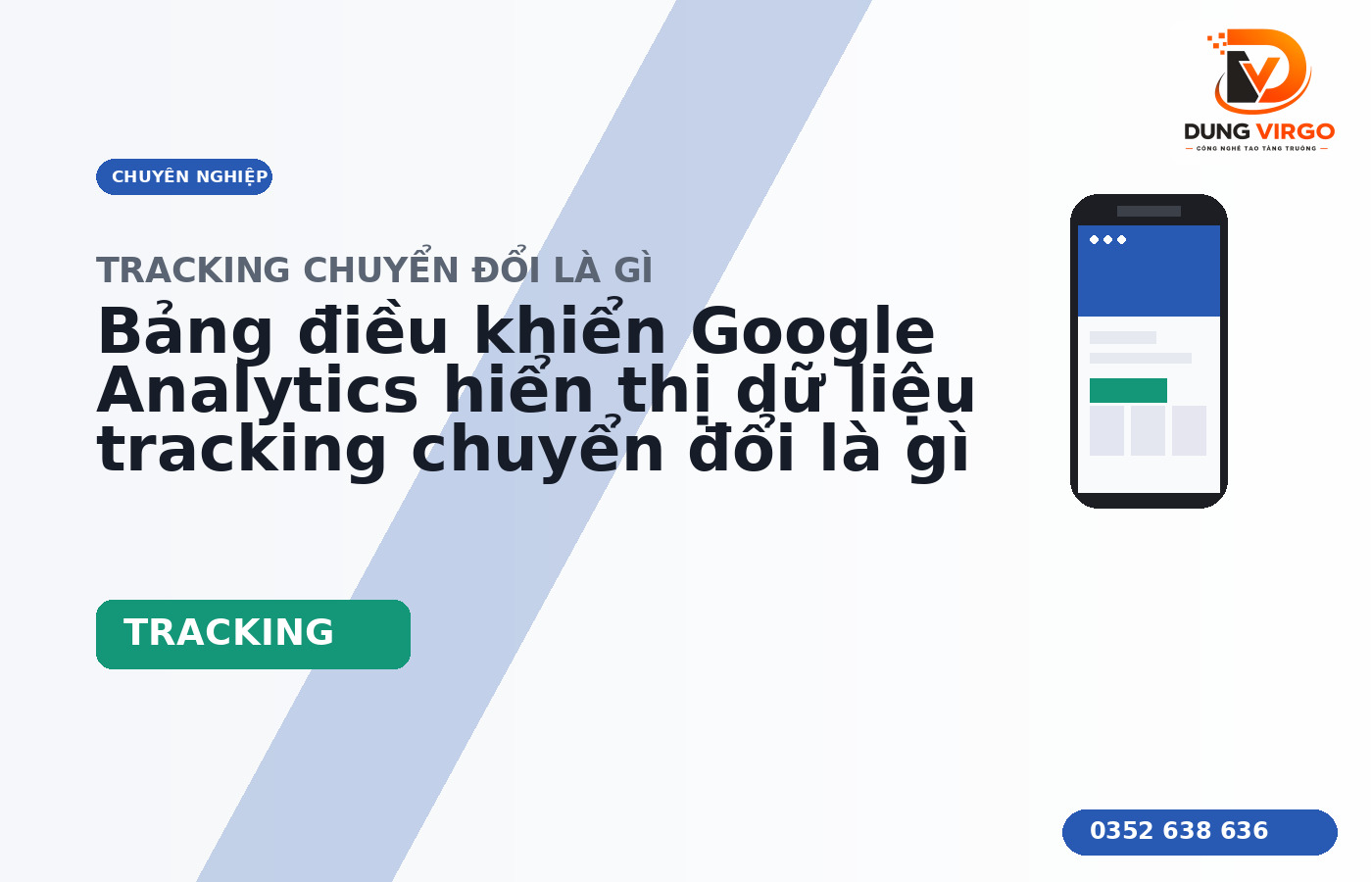 Bảng điều khiển Google Analytics hiển thị dữ liệu tracking chuyển đổi là gì